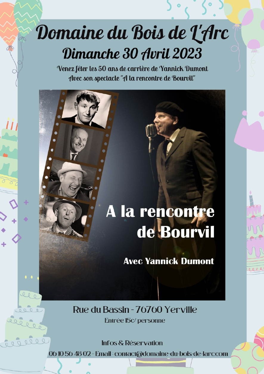 Spectacle Bourvil avec Yannick Dumont
